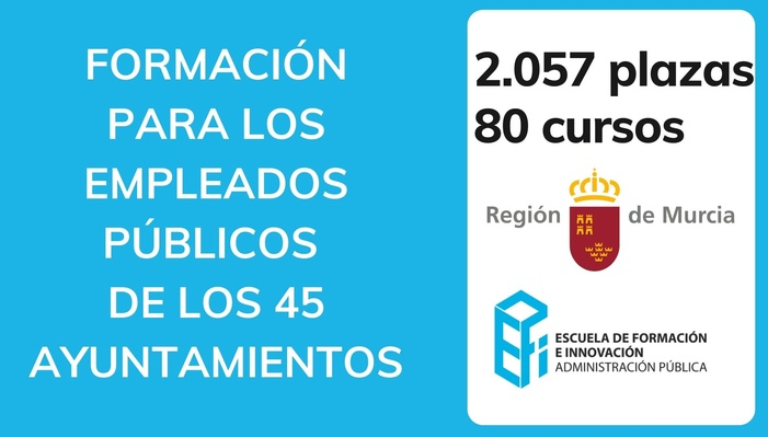 La CARM oferta 2.057 plazas de formación para empleados públicos de sus 45 ayuntamientos