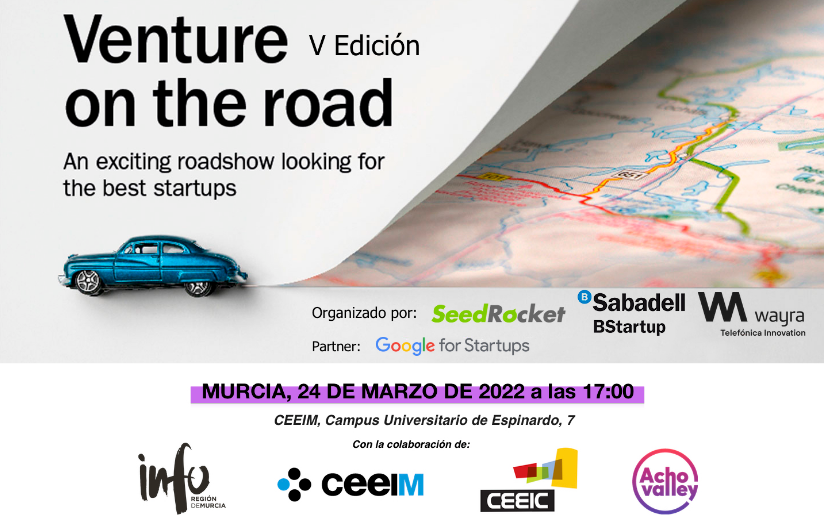 Murcia acoge el Venture on the Road, organizado por Wayra, SeedRocket y BStartup de Banco Sabadell