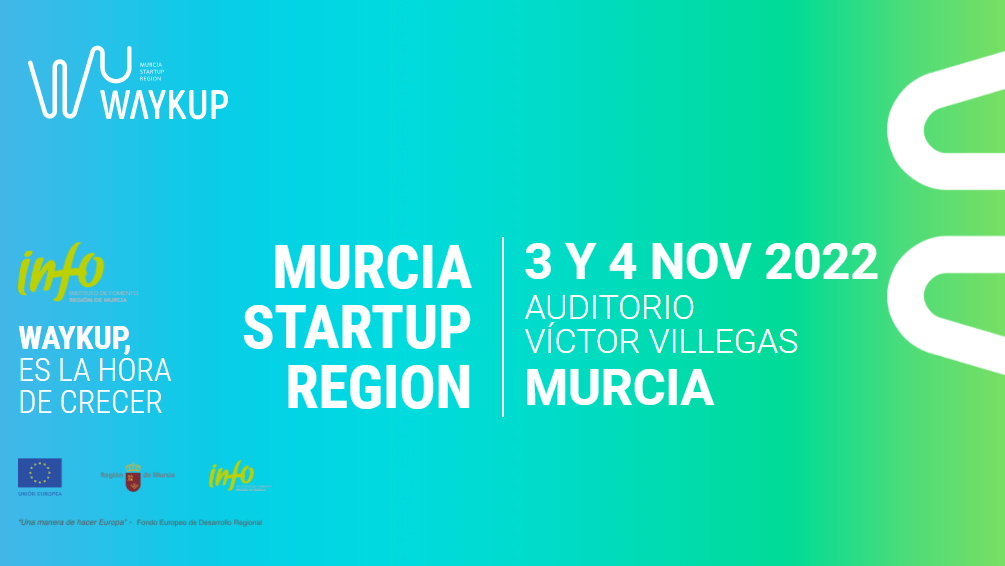 Murcia acogerá a inversores internacionales en el Waykup Forum