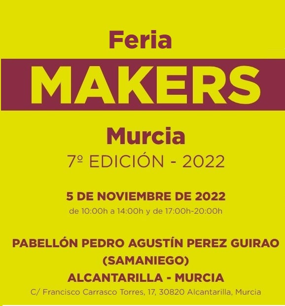 Feria Makers Murcia: lo último en tecnología
