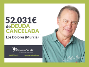 Repara tu Deuda Abogados cancela 52.031€ en Los Dolores (Murcia) con la Ley de Segunda Oportunidad