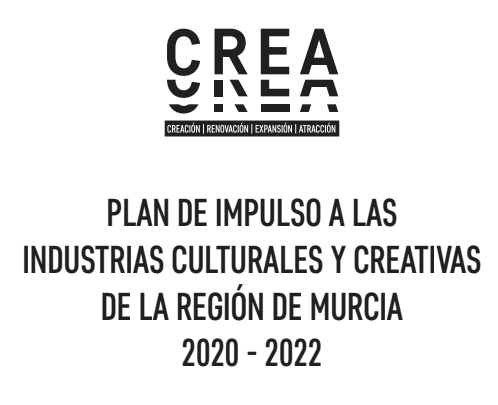 Cultura convoca las primeras ayudas del Plan CREA-CRECE 2021 por valor de 650.000 euros para industrias culturales y creativas