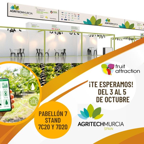 AgritechMurcia lidera la presencia en Fruit Attraction con mesas redondas y charlas técnicas de las empresas más innovadoras del sector en tecnología agraria